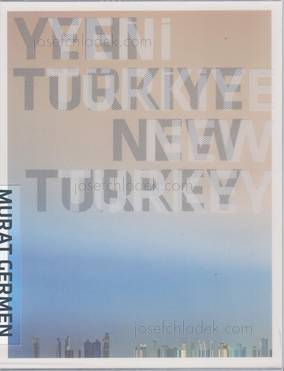  Murat Germen - Yeni Türkiye / New Turkey (Book front in ...