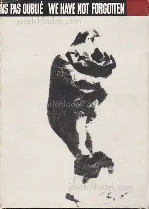 Cover of Tadeusz Mazur, Jerzy Tomaszewski, Stanislaw Wrzos-Glinka (editors)  - We Have Not Forgotten 1939-1945