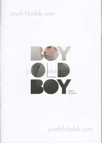 Cover of Roberto Boccaccino - Boy Old Boy