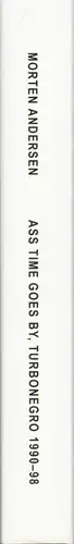 Book spine: Morten Andersen - Ass Time Goes By