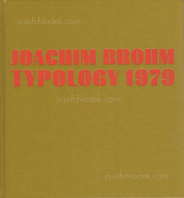  Joachim Brohm - Typology 1979 (Front)