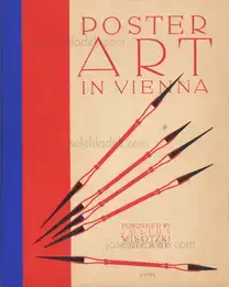 Julius Wisotzki - Poster Art in Vienna (Klinger, Willrab, Cosl-Frey, Haas, Engelberg and Schwarcz)