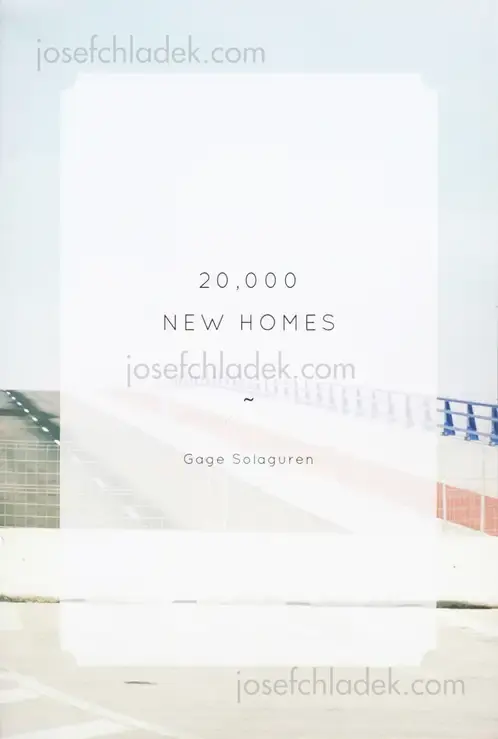 Cover of Gage Solaguren - 20,000 New Homes