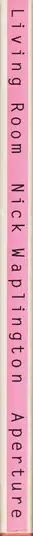 Book spine: Nick Waplington - Living Room