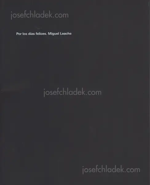 Cover of Miguel Leache - Por los días felices