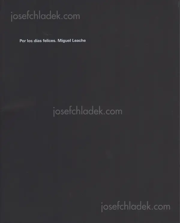 Cover of Miguel Leache - Por los días felices