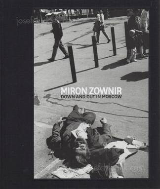  Miron Zownir - Down and Out in Moscow (Front)