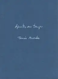 Cover of Tomás Murube - Apuntes sin tiempo