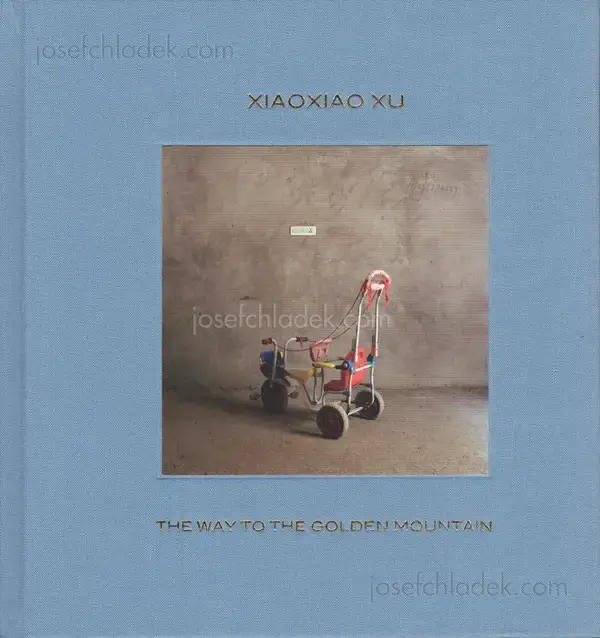 Cover of Xiaoxiao Xu - The Way To The Golden Mountain