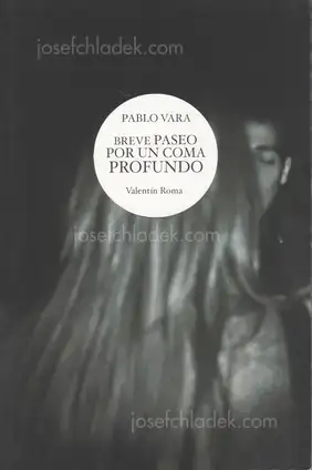 Cover of Pablo Vara - Breve Paseo por un Coma Profundo