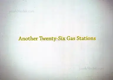 Gregory Eddi Jones - Another Twenty-Six Gas Stations Gregory Eddi Jones - Another Twenty-Six Gas Stations