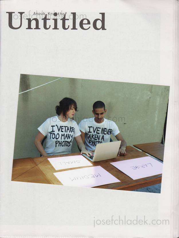  Anouk Kruithof - Untitled (I&rsquo;ve taken too many photos/I&rsquo;...