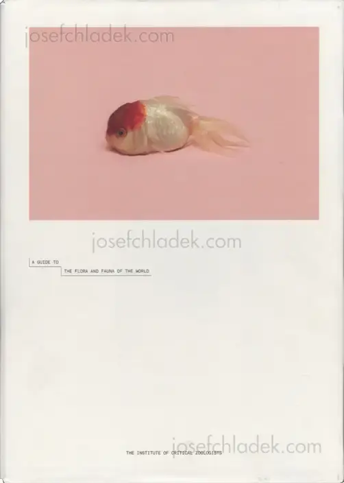 Cover of Robert Zhao Renhui - A Guide to the Flora and Fauna of the World