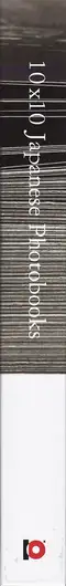 Book spine: Various - 10x10 Japanese Photobooks