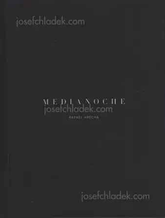 Cover of Rafael Arocha - Medianoche