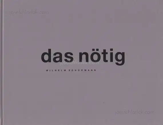 Cover of Wilhelm Schürmann - das nötig