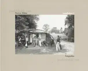 Thomas Kläber - Landleben 2. Fotografien