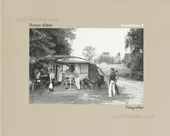 Thomas Kläber - Landleben 2. Fotografien