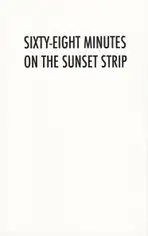 Pascal Anders - Sixty-Eight Minutes on the Sunset Strip