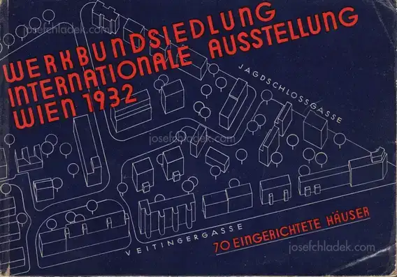 Cover of Josef Frank - Werkbundsiedlung. Internationale Ausstellung Wien 1932