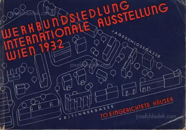 Cover of Josef Frank - Werkbundsiedlung. Internationale Ausstellung Wien 1932