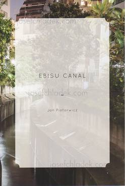  Jan Piotrowicz - Ebisu Canal (Front)