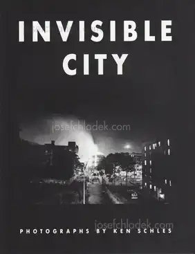 Cover of Ken Schles - Invisible City