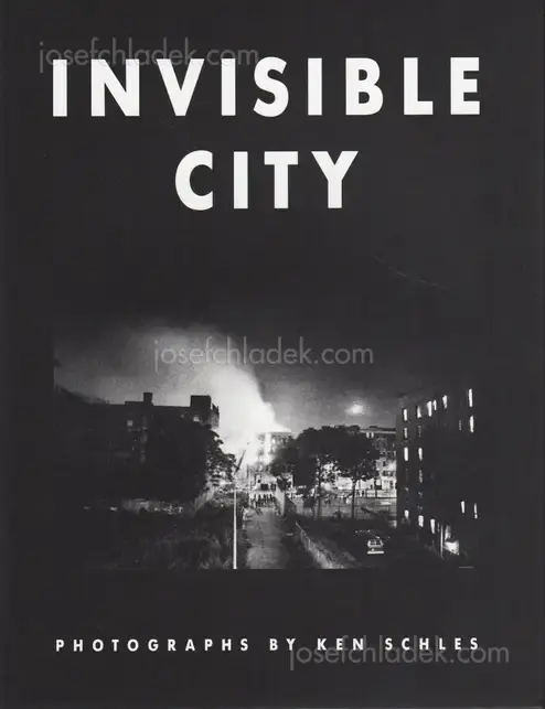 Cover of Ken Schles - Invisible City