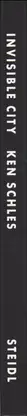 Book spine: Ken Schles - Invisible City
