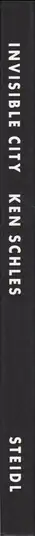 Book spine: Ken Schles - Invisible City