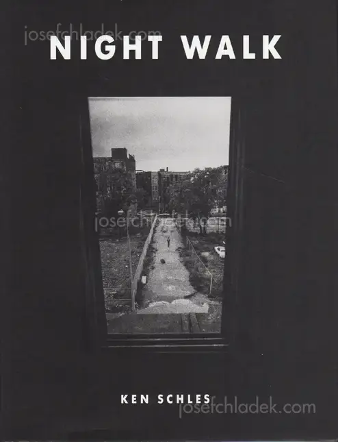 Cover of Ken Schles - Night Walk