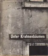 Chargesheimer - Unter Krahnenbäumen