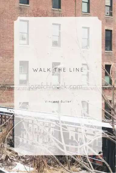 Vincent Buller - Walk the Line Vincent Buller - Walk the Line