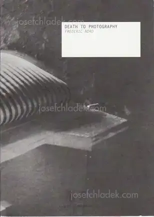 Cover of Fredric Nord - Death To Photography