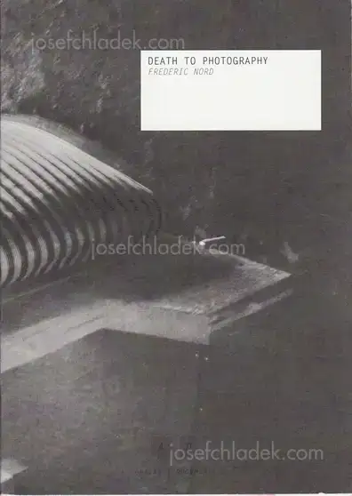 Cover of Fredric Nord - Death To Photography
