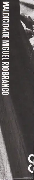 Book spine: Miguel Rio Branco - Maldicidade