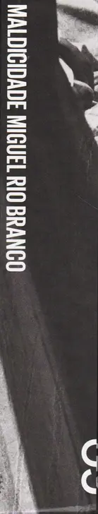 Book spine: Miguel Rio Branco - Maldicidade