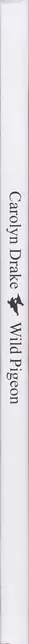 Book spine: Carolyn Drake - Wild Pigeon