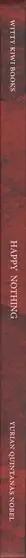 Book spine: Yurian Quintanas Nobel - Happy Nothing