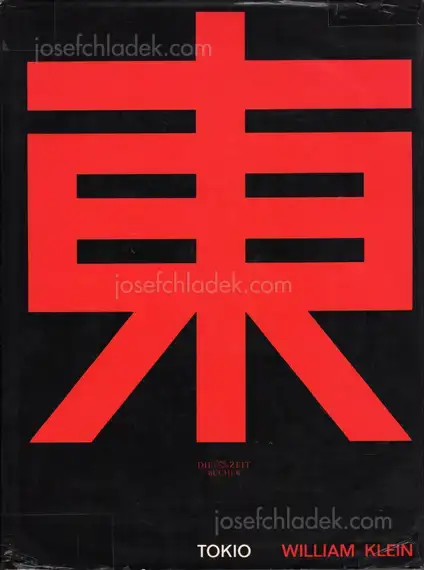 Cover of William Klein  - Tokio (Tokyo)