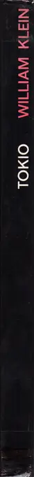 William Klein  - Tokio (Tokyo)