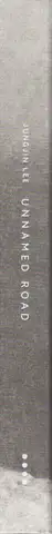 Book spine: Jungjin Lee - Unnamed Road