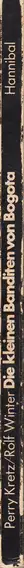 Book spine: Perry Kretz / Rolf Winter - Die kleinen Banditen von Bogota