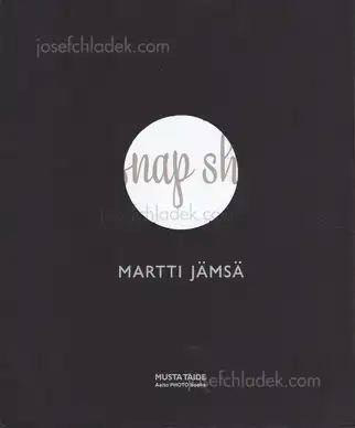 Cover of Martti Jämsä - Snap shot