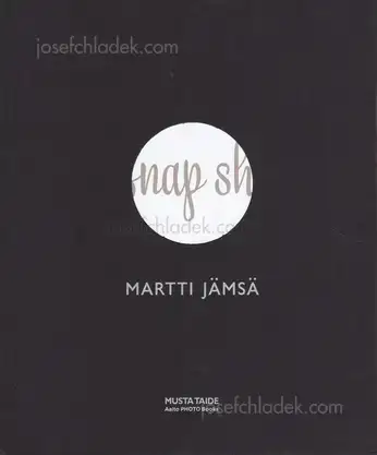 Cover of Martti Jämsä - Snap shot