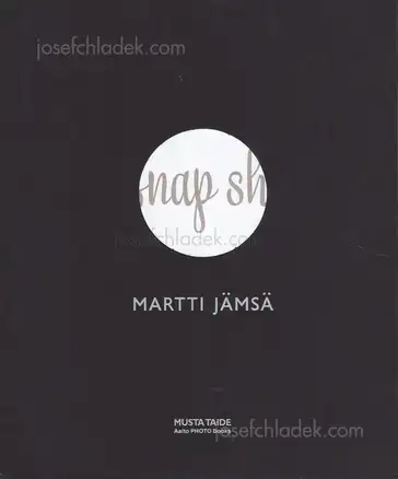 Cover of Martti Jämsä - Snap shot