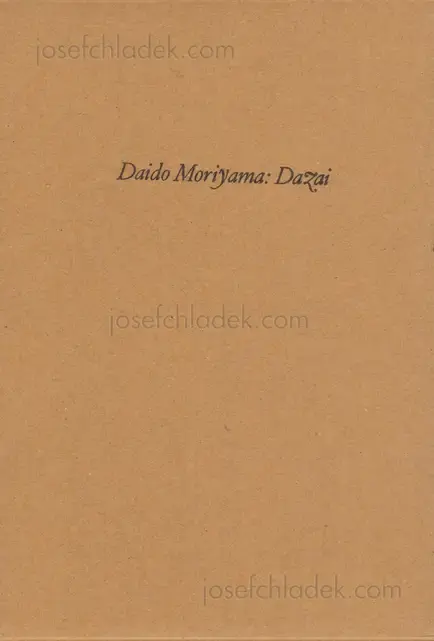 Cover of Daido Moriyama - Dazai