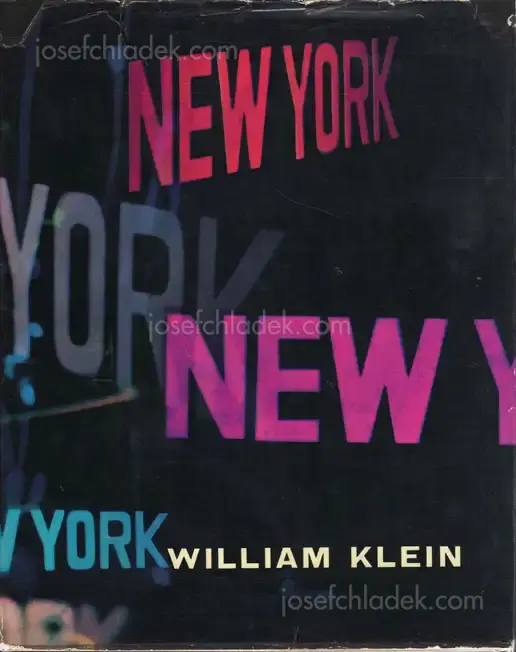 Cover of William Klein - Life Is Good and Good For You In New York: Trance Witness Revels