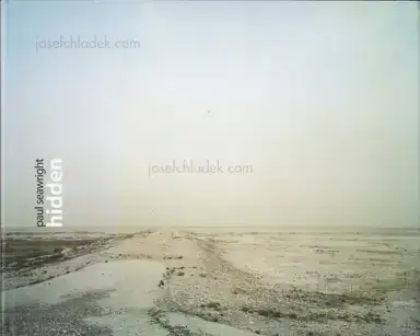 Paul Seawright - Hidden Paul Seawright - Hidden