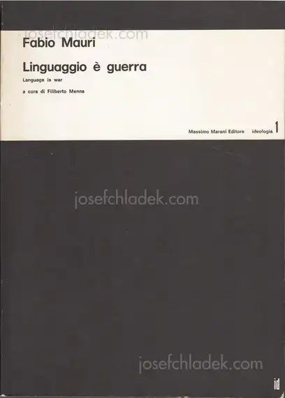Cover of Fabio Mauri - Linguaggio è guerra / Language is war